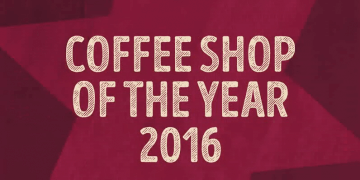 Crowned ‘Coffee Shop Of The Year’