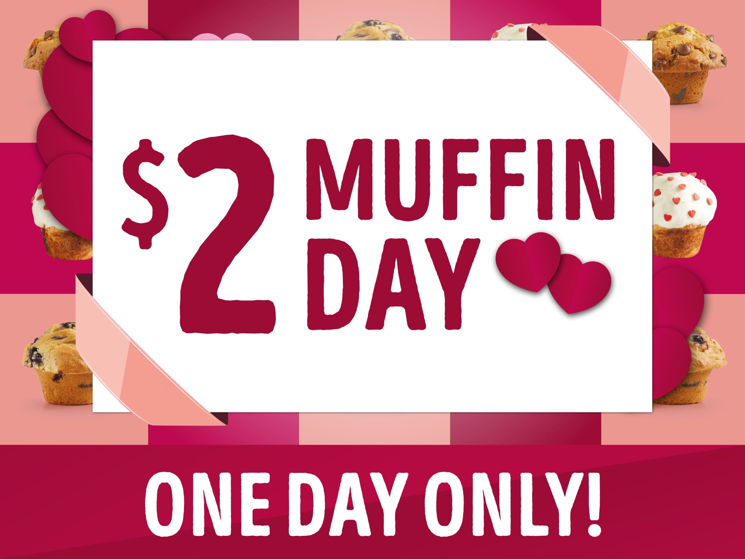 $2 Muffins All Day on 14 February